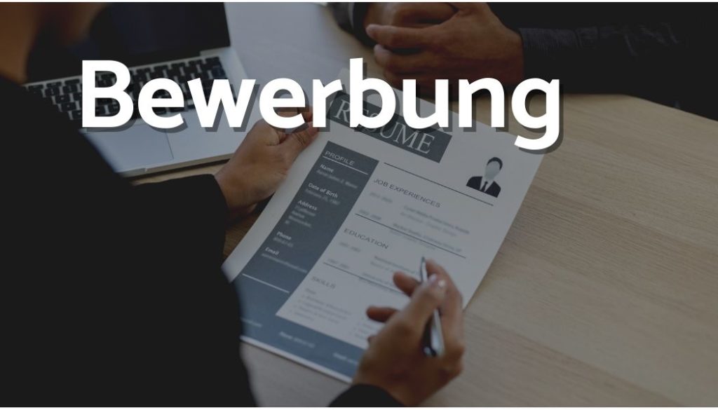 Bewerbung