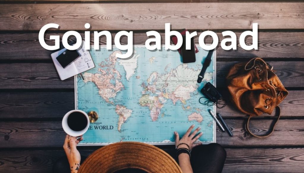 Going abroad